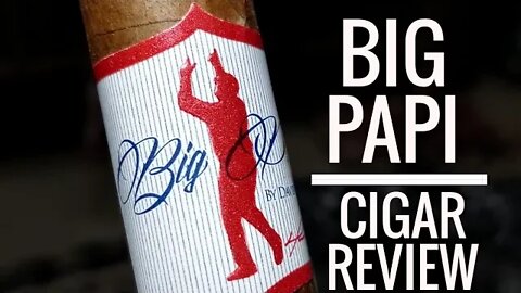 Big Papi by David Ortiz Cigar Review