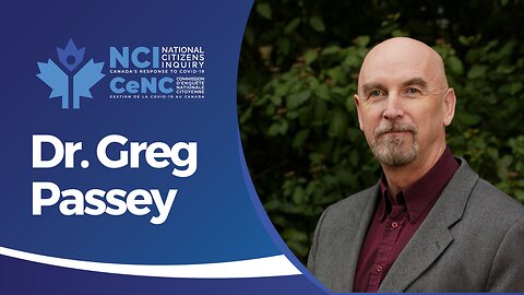 Dr. Greg Passey: Narrative Shaping and Psychological Damage from Lockdowns | Vancouver Day 2 | NCI