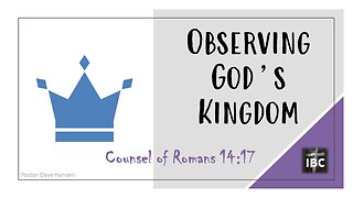 Observing God's Kingdom, Pastor David Hansen