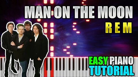 Man On The Moon - R E M | Easy Piano tutorial