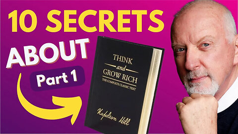 10 Things You Didn't Know About Think and Grow Rich - PART 1 with Mark Victor Hansen