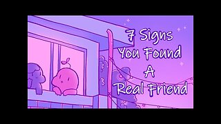 7 Signs You Have Real Friends