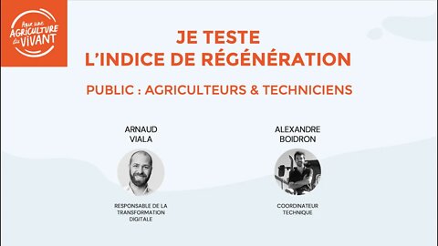 Je teste l'Indice de Régénération - Agriculteurs / Techniciens