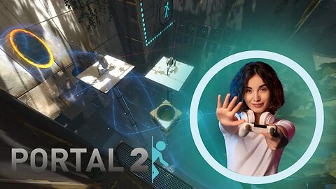 portal 1 and 2 gameplay ll portal and portal 2 gameplay ll portal 2 all gameplay