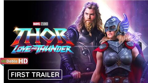 Thor Love and Thunder First Trailer in Hindi 2022 | Thor Love and Thunder Official Trailer in Hindi