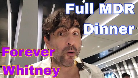 Forever Whitney | MDR Speedrun & FULL Review | 4 Courses & BBQ? | Buffet Tour | MSC Seascape