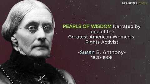 Famous Quotes |Susan B. Anthony|