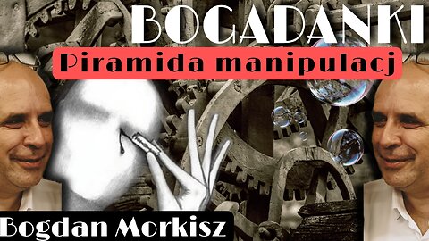 Piramida manipulacji - Bogadanki