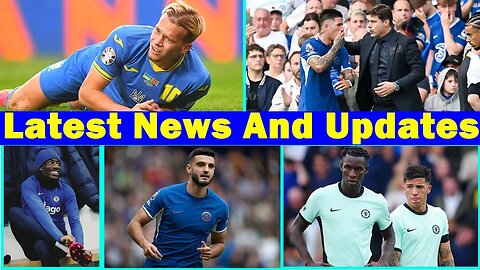 Chelsea News now Today, Chelsea FC News Today, Chelsea News Transfer Today
