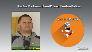 Honor Radio HR006 Ricky Rodriguez | Former HC Football James Logan High School | Honor Bowl Host