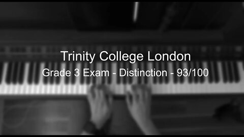 Trinity Grade 3 Piano Exam - 93/100 Distinction - Day 782 Progress