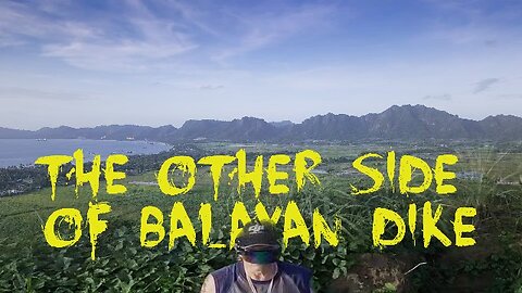 The other Side of Balayan Dike