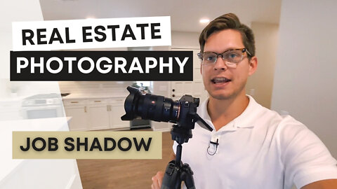 Real Estate Photography Job Shadow (HDR & Color Balance Techniques)