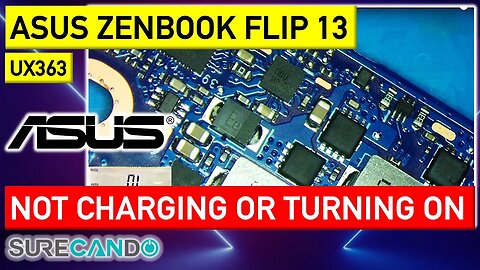 Reviving ASUS ZenBook Flip 13_ From Dead to Dazzling, Recovered Shorted Component!