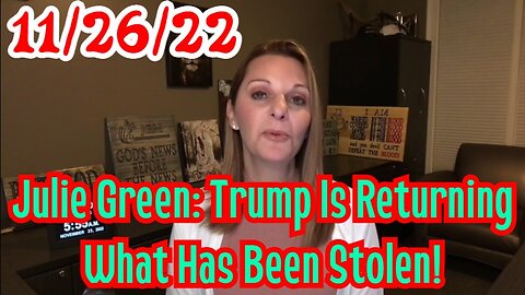 Julie Green: Trump Is Returning What Has Been Stolen!