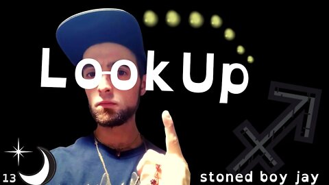 Stoned Boy Jay - Look Up (Official Music Video) #Aliens #Music #Rap #NewMusic #WontSignRapper