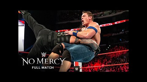 FULL MATCH_ Roman Reigns vs. John Cena_ WWE No Mercy 2017