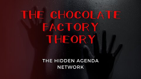 The Chocolate Factory Fan Theory