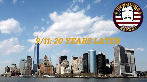 TWR Saturday | Remembering 9/11: 20 Years Later