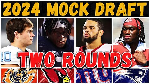 TWO ROUND 2024 NFL Mock Draft