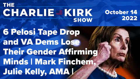J6 Pelosi Tape Drop and VA Dems Lose Their Gender Affirming Minds | Mark Finchem, Julie Kelly, AMA