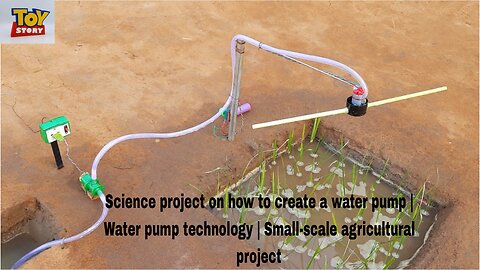 Science project on how to create a water pump | Water pump technology