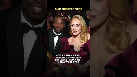 Adele and Rich Paul bought love nest