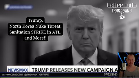 Trump, North Korea Nuke Threat, Sanitation STRIKE in ATL, and More!!