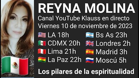Los pilares de la espiritualidad // Reyna Molina 🇲🇽 (10-11-23)