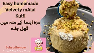 Malai kulfi sweet of heaven