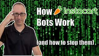 How Instacart Bots Work (and how to stop them)