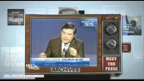 FLASHBACK To 1975: Sen Frank Church Warns of Government Surveillance Being Turned on Americans