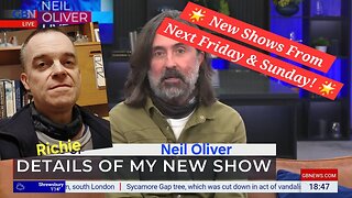 New Neil Oliver Shows, Coming Soon!