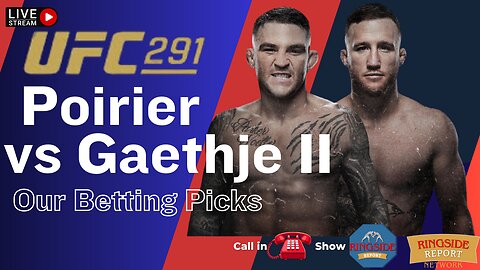 UFC 291 Predictions | Expert Analysis and Picks | Live Stream