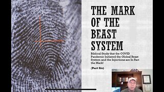 THE MARK OF THE BEAST SYSTEM (Part 6 of 10)