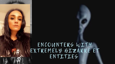 Encounters With Incredibly Bizarre Extraterrestrials 👽 🤷🏻‍♀️