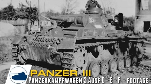 WW2 Panzer III Ausf D - E - F - Panzerkampfwagen 3 footage part 1.