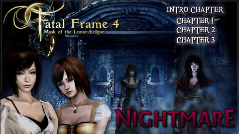 Fatal Frame 4: Mask of the Lunar Eclipse [Wii] - Nightmare 100% (Files, Ghosts & Dolls) (Part.1)