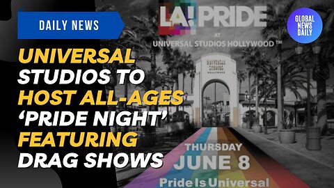Universal Studios to Host All-Ages ‘Pride Night’ Featuring Drag Shows