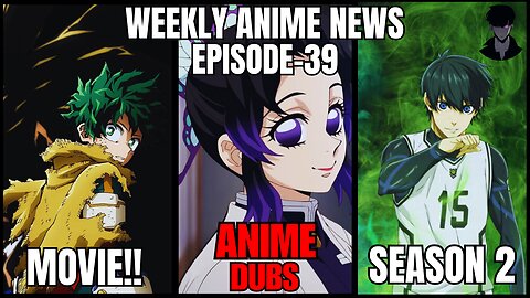 Weekly Anime News Episode 39 | WAN 39