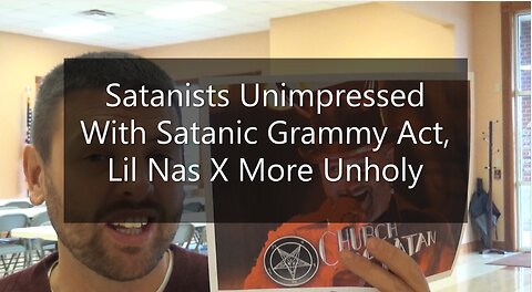 Satanists Unimpressed With Satanic Grammy Act, Lil Nas X More Unholy