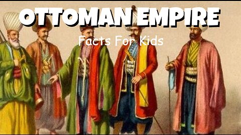 Ottoman Empire Facts For Kids