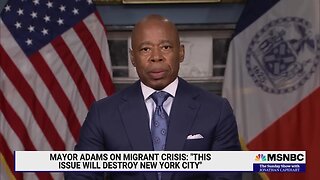 NYC Mayor Eric Adams defends complaining about Migrant Crisis in Sanctuary City