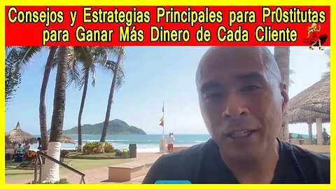 Consejos para Prostitutas: ¡Gana más dinero de tus clientes!