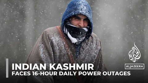 India: Kashmir faces 16-hour daily power outages amid subzero temperatures