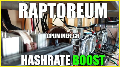 CPU Mining | How To BOOST Your Raptoreum Hashrate