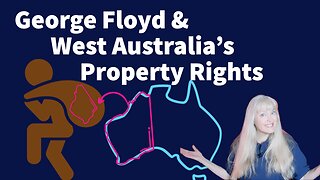 Woke Beats Property Rights in West Australia