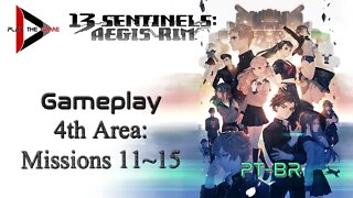 13 Sentinels: Aegis Rim - 4º Área Missões 11 até 15 [PT-BR] [Gameplay]