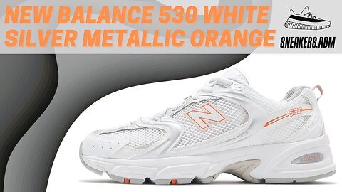 New Balance 530 White Silver Metallic Orange - MR530AC - @SneakersADM