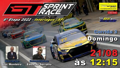 GT SPRINT RACE | Corrida 3 | 6ª Etapa | 2ª Special Edition | Interlagos (SP) | Ao Vivo